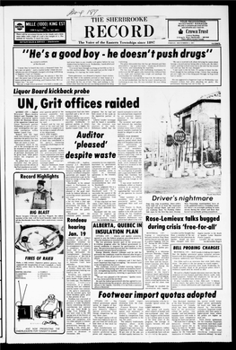 UN, Grit Offices Raided