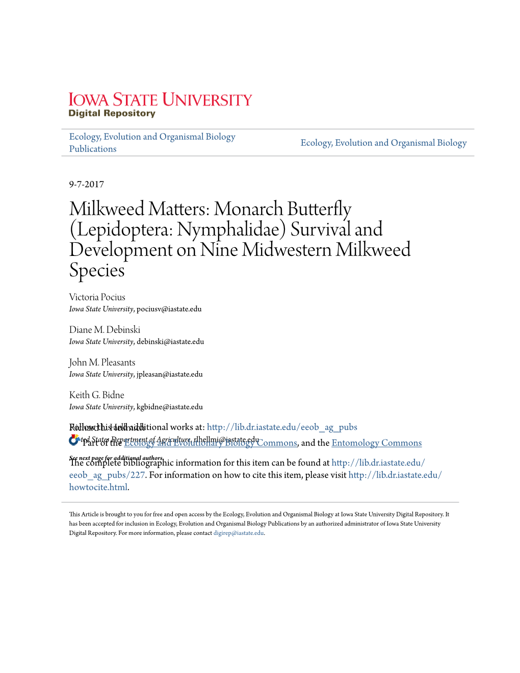 Monarch Butterfly (Lepidoptera: Nymphalidae) Survival and Development on Nine Midwestern Milkweed Species Victoria Pocius Iowa State University, Pociusv@Iastate.Edu