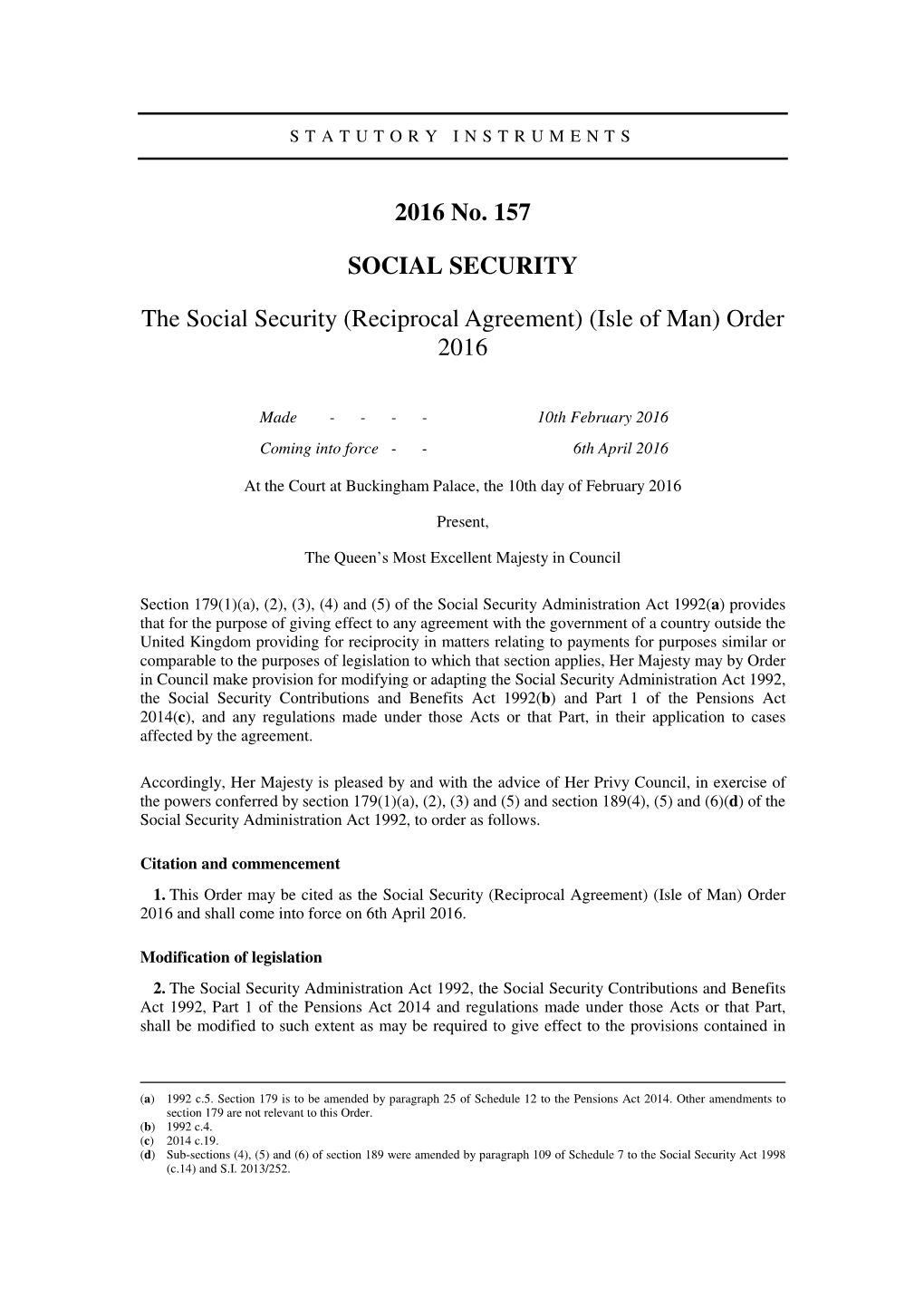 The Social Security (Reciprocal Agreement) (Isle of Man) Order 2016