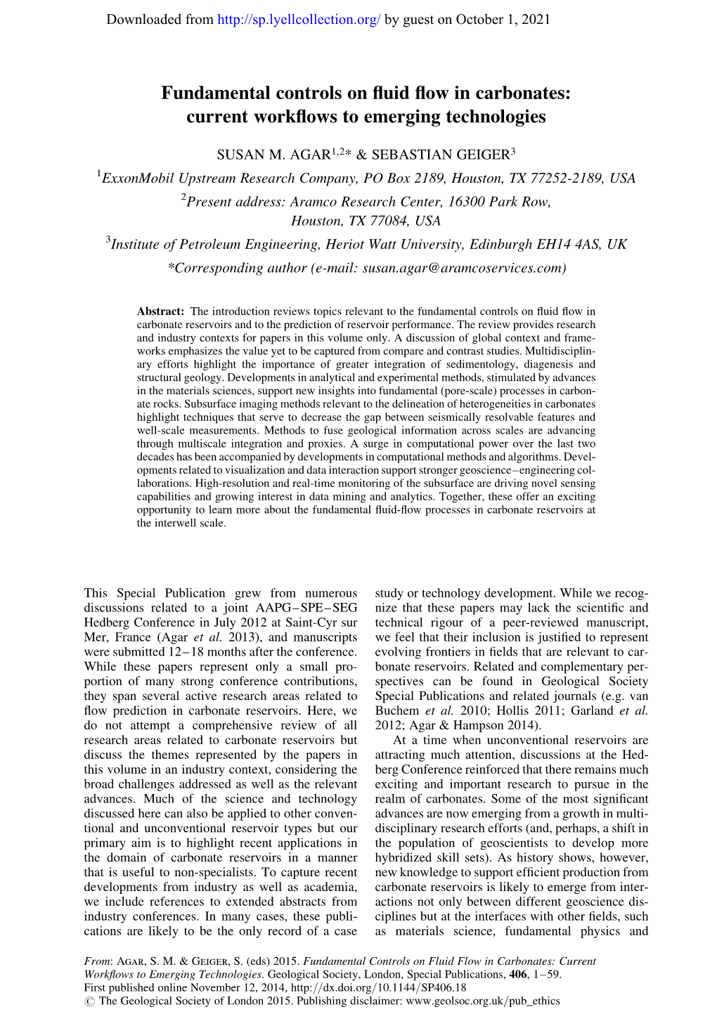 Fundamental Controls on Fluid Flow in Carbonates: Current Workﬂows to Emerging Technologies