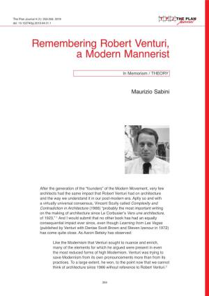 Remembering Robert Venturi, a Modern Mannerist