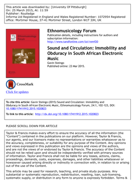 Sound and Circulation: Immobility and Obduracy in South African Electronic Music Gavin Steingo Published Online: 23 Mar 2015