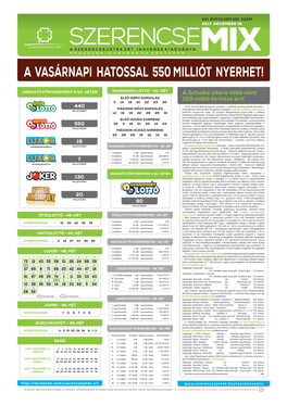 A Vasárnapi Hatossal 550 Milliót Nyerhet!