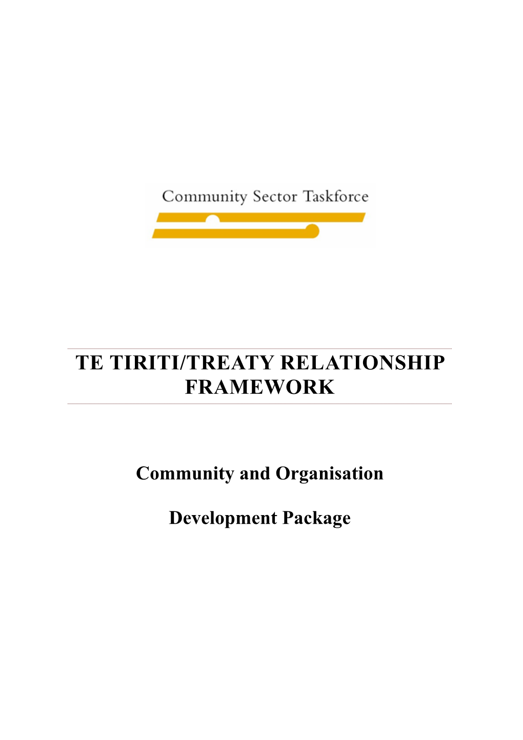 Te Tiriti/Treaty Relationship Framework
