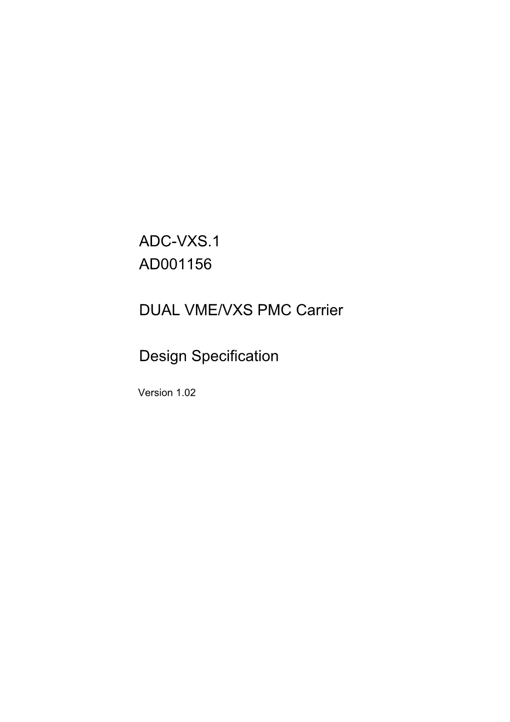 ADC-VXS.0 Design Specification