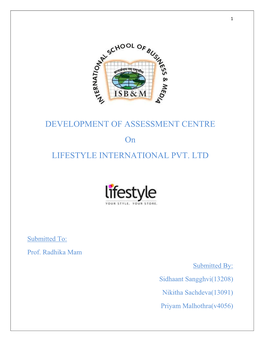 DEVELOPMENT of ASSESSMENT CENTRE on LIFESTYLE INTERNATIONAL PVT