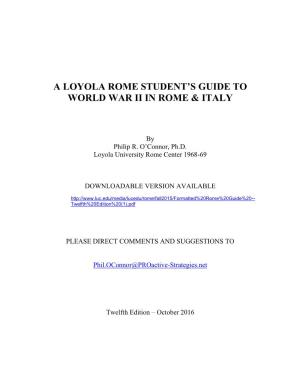 A Loyola Rome Student's Guide to World War II in Rome and Italy