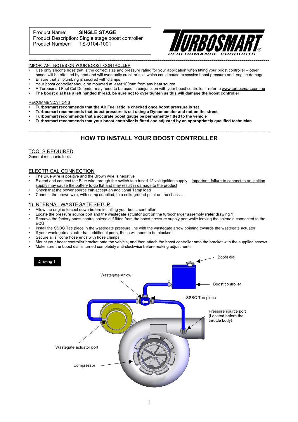 Single Stage Boost Controller Product Number: TS-0104-1001