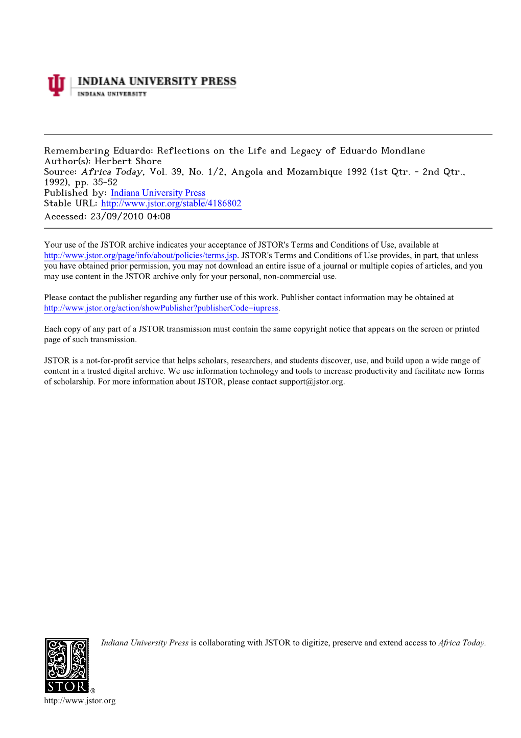 Reflections on the Life and Legacy of Eduardo Mondlane Author(S): Herbert Shore Source: Africa Today, Vol