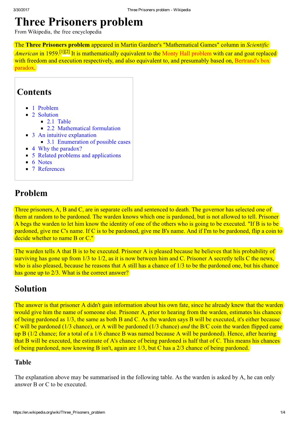 Three Prisoners Problem ­ Wikipedia Three Prisoners Problem from Wikipedia, the Free Encyclopedia