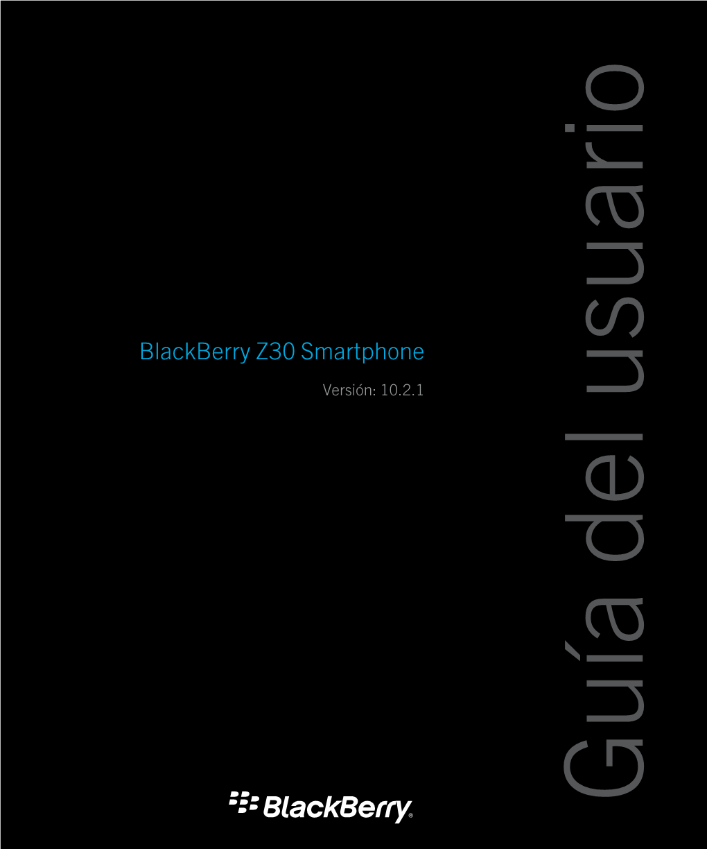 Blackberry Z30 Smartphone-Guía Del Usuario