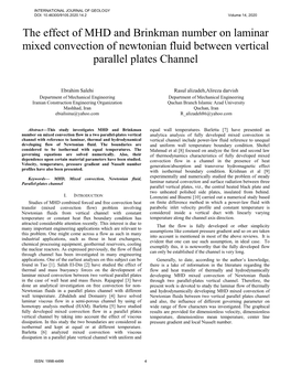The Effect of MHD and Brinkman Number on Laminar Mixed Convection of Newtonian Fluid Between Vertical Parallel Plates Channel