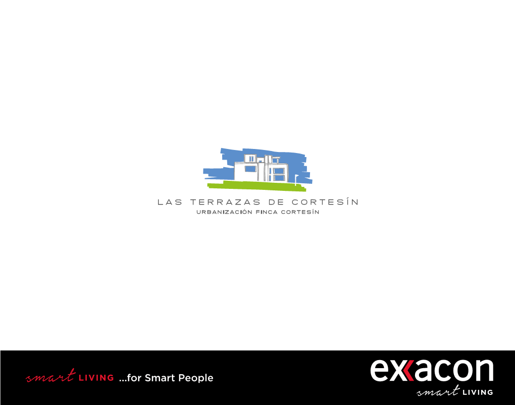 For Smart People LAS TERRAZAS DE CORTESÍN Is a New Development of Apartments and Penthouses Located at The