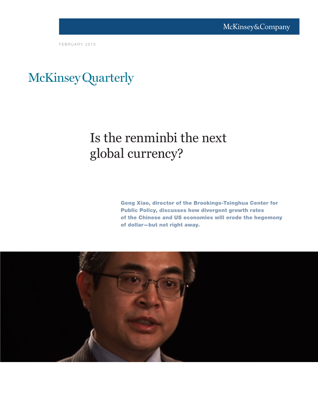 Is the Renminbi the Next Global Currency?