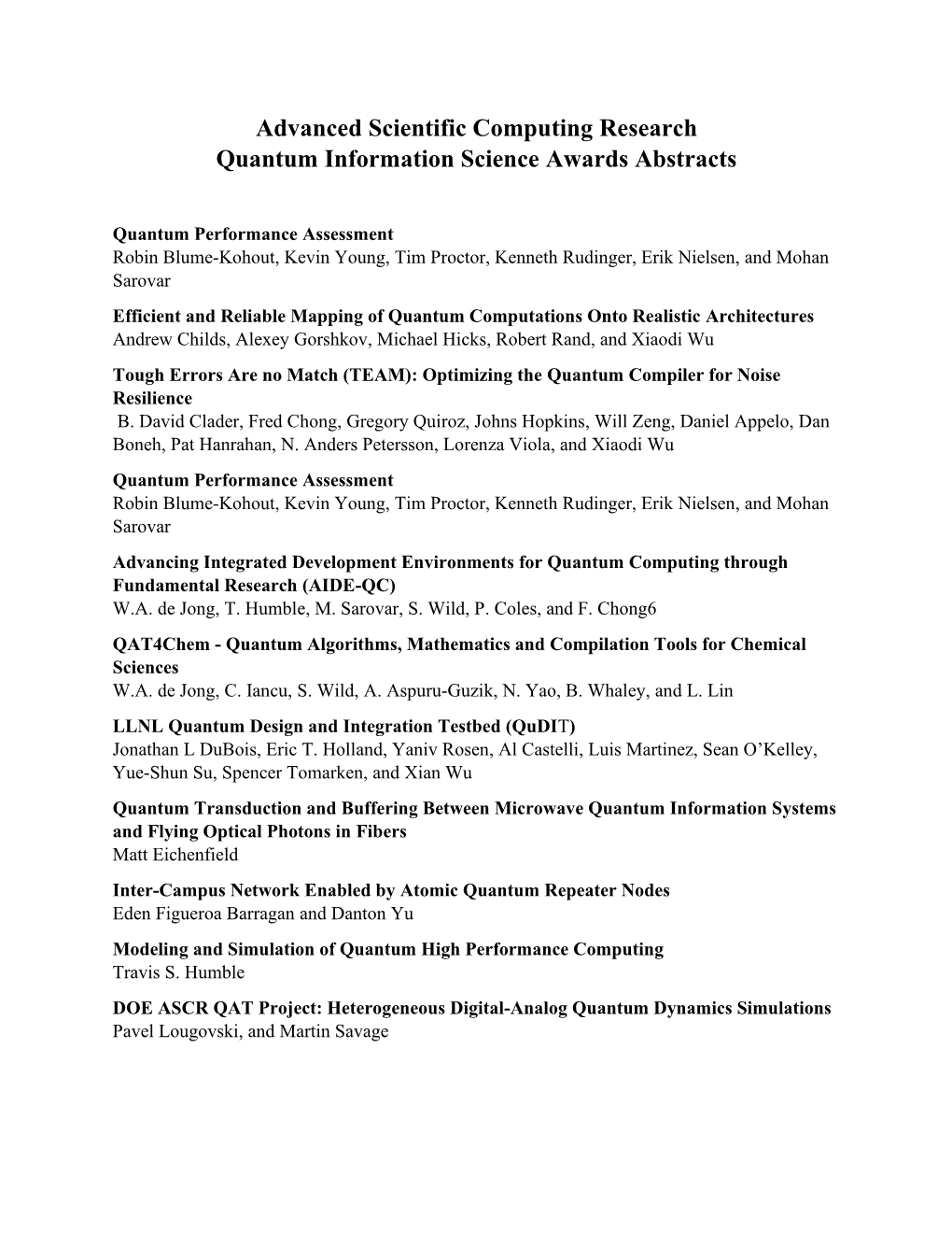 Advanced Scientific Computing Research Quantum Information Science Awards Abstracts