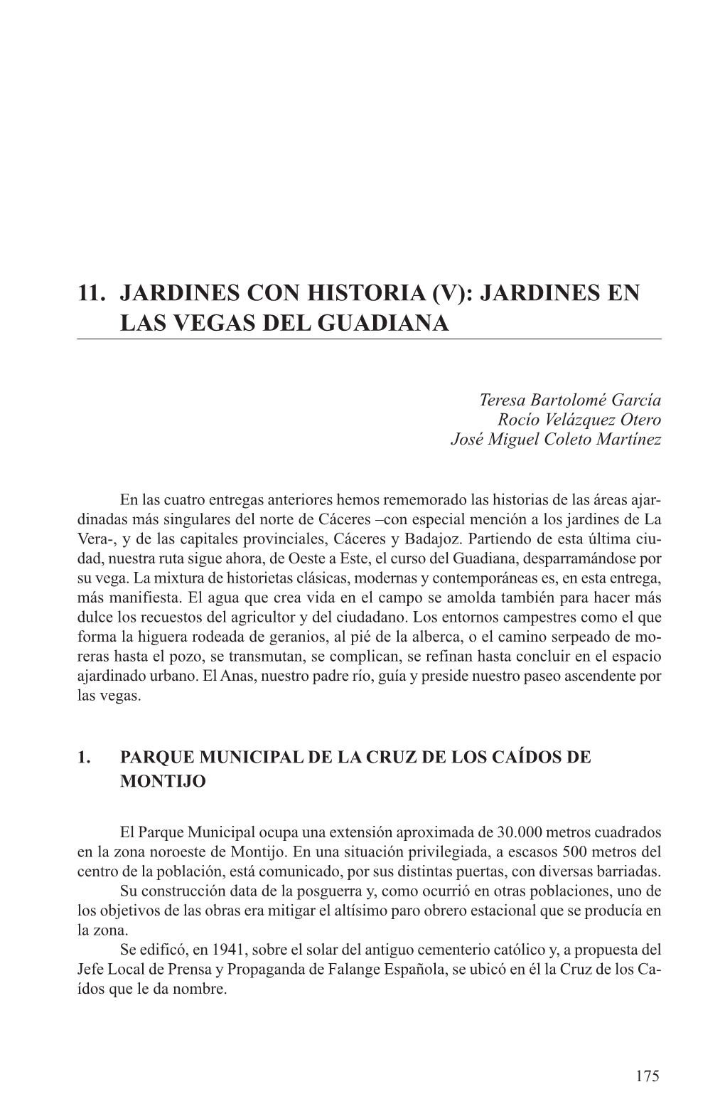 11. Jardines Con Historia (V): Jardines En Las Vegas Del Guadiana