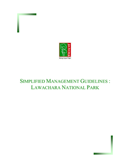 Simplified Management Guidelines : Lawachara National Park