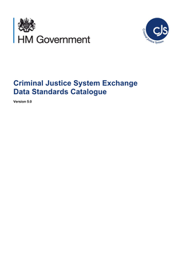 Criminal Justice System Exchange Data Standards Catalogue