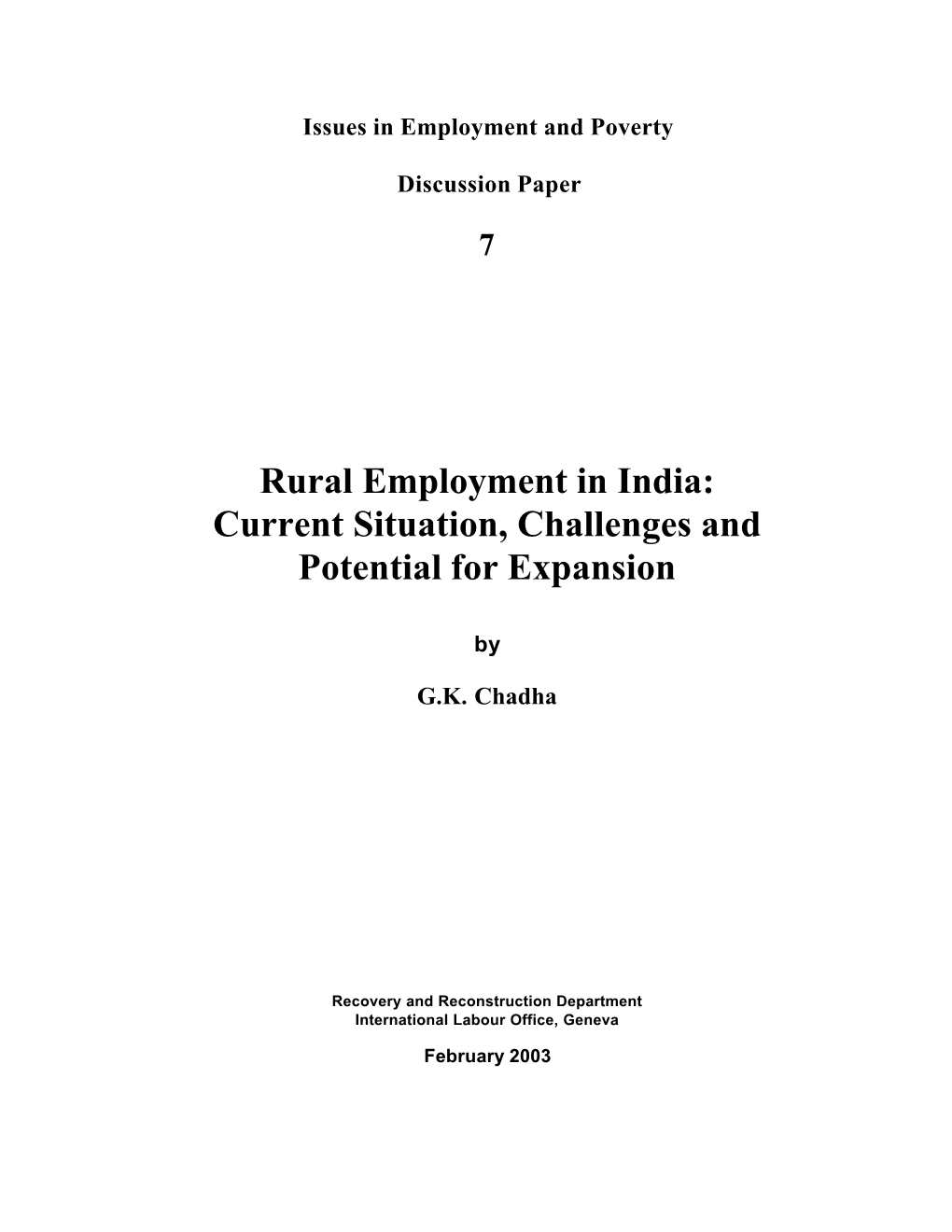 Rural Employment in India: Current Situation, Challenges and Potential for Expansion