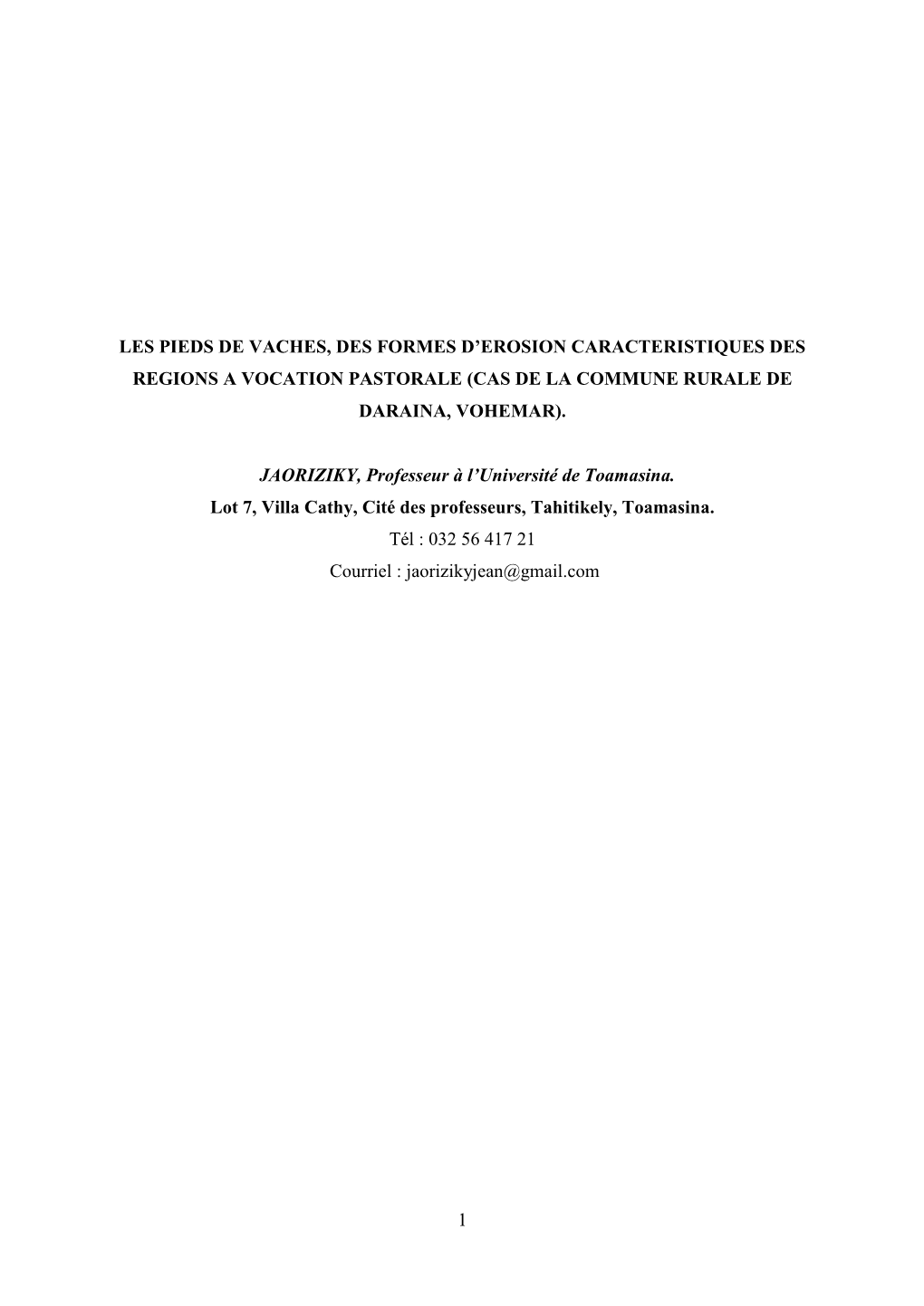 1 Les Pieds De Vaches, Des Formes D'erosion Caracteristiques Des Regions a Vocation Pastorale