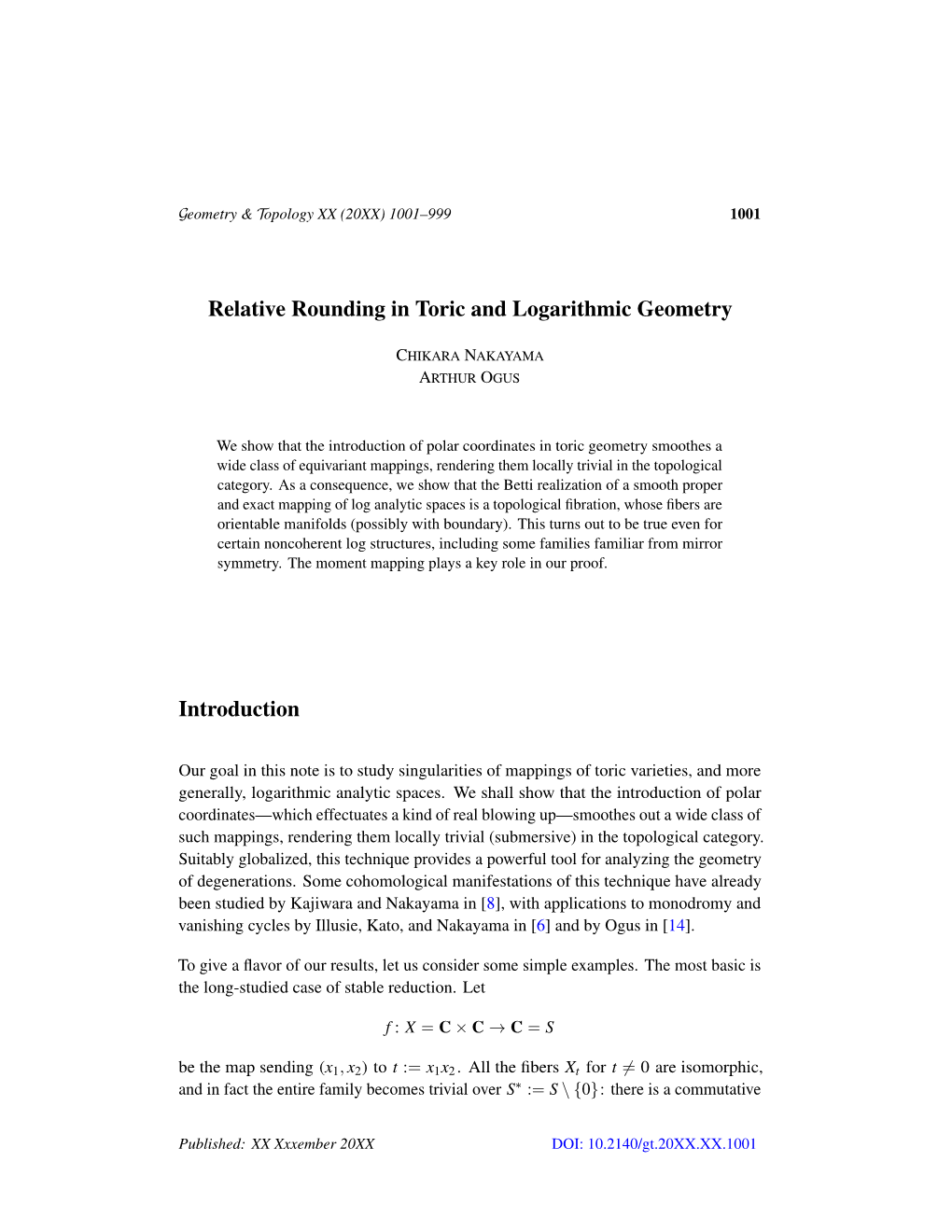 Relative Rounding in Toric and Logarithmic Geometry Introduction