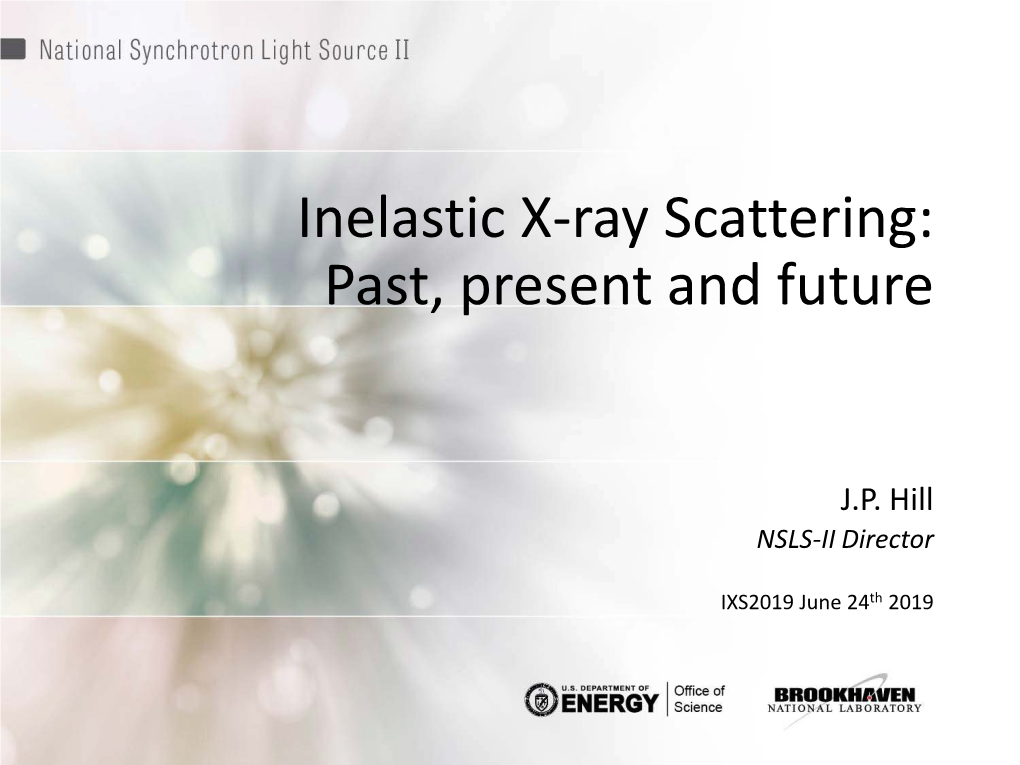 Inelastic X-Ray Scattering: Past, Present and Future