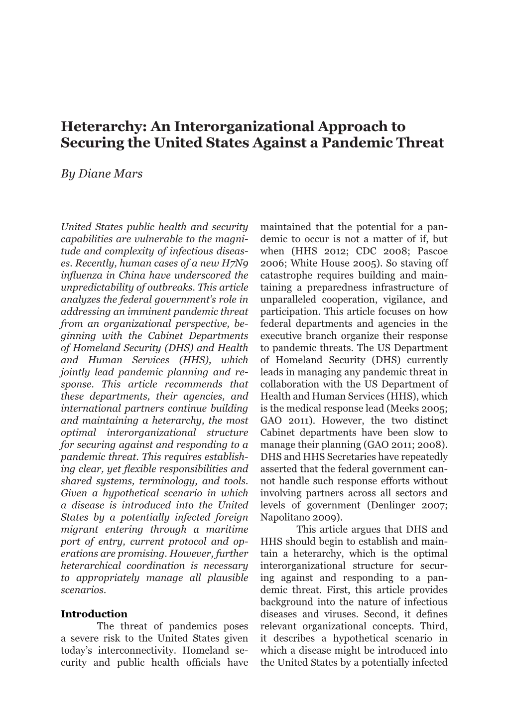 Heterarchy: an Interorganizational Approach to Securing the United States Against a Pandemic Threat