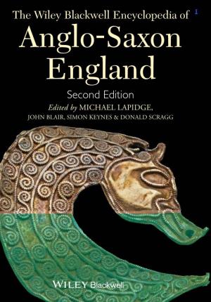 Anglo-Saxon England at S Every Level: One Never Opens the Book Without Learning Something.” - Notes and Queries Anglo Saxon