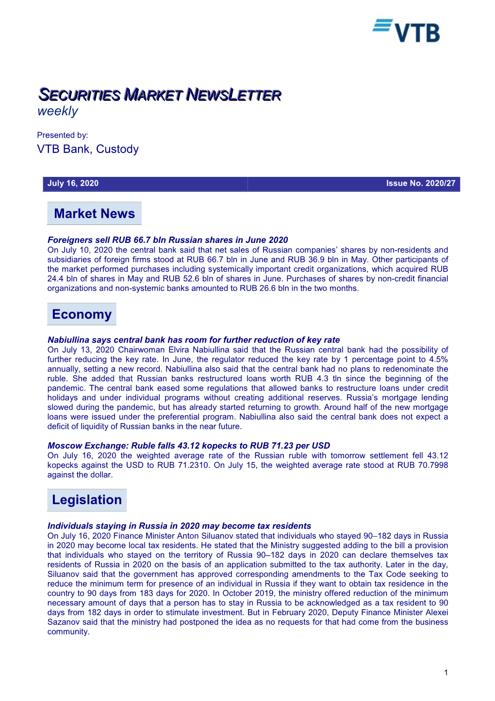 Market News Economy Legislation SECURITIES MARKET NEWS