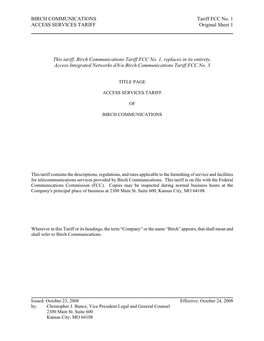 BIRCH COMMUNICATIONS Tariff FCC No. 1 ACCESS SERVICES TARIFF Original Sheet 1