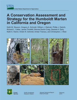 A Conservation Assessment and Strategy for the Humboldt Marten in California and Oregon Keith M