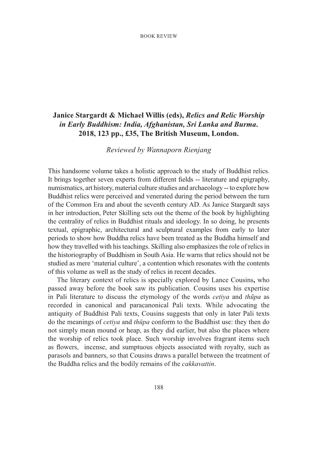 Janice Stargardt & Michael Willis (Eds), Relics and Relic Worship in Early Buddhism: India, Afghanistan, Sri Lanka and Burm