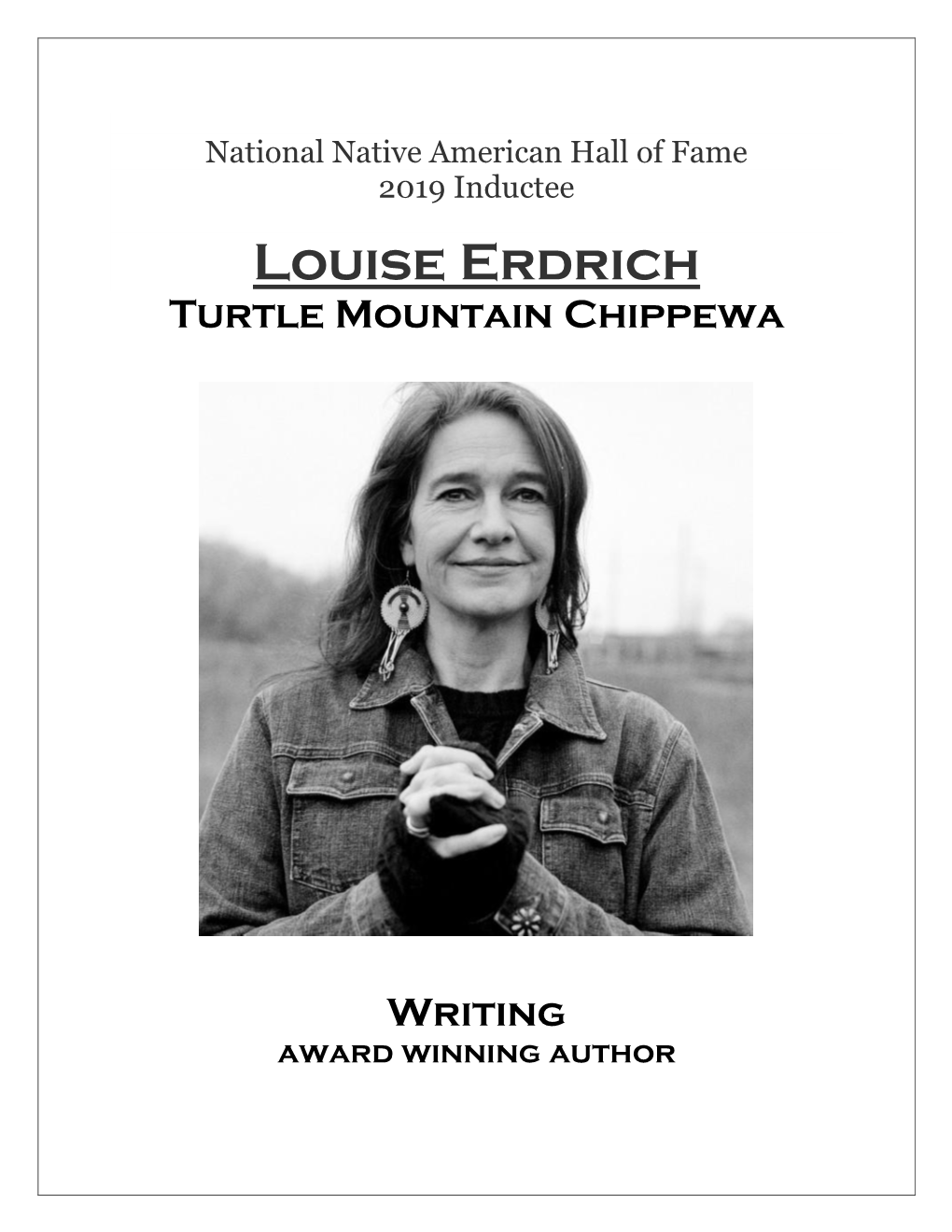 Louise Erdrich Turtle Mountain Chippewa