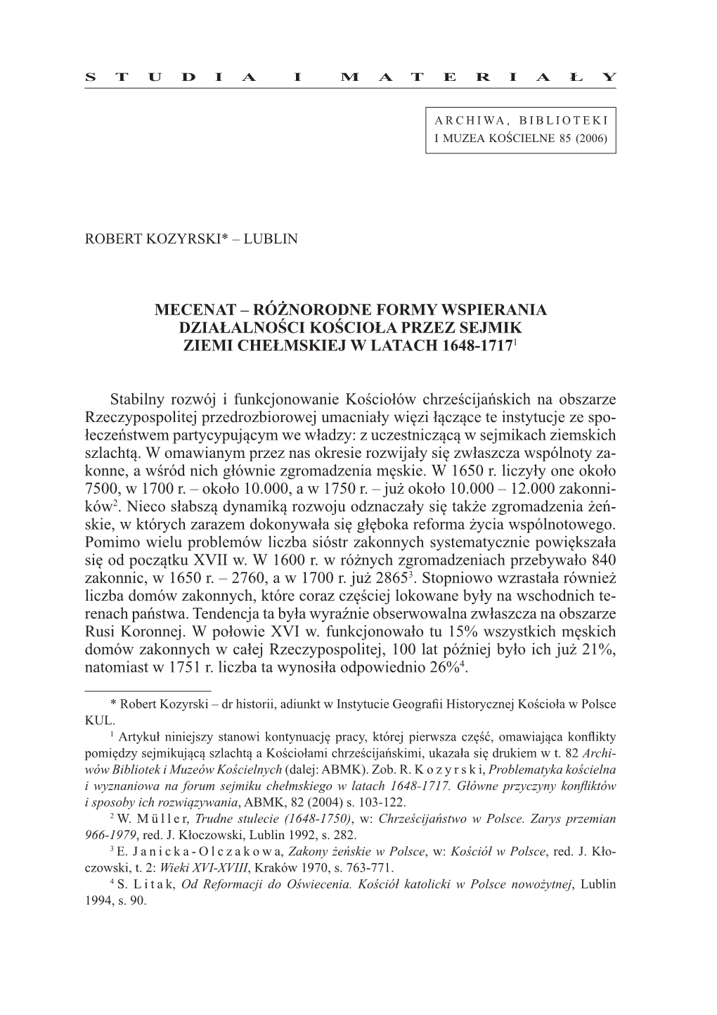 Różnorodne Formy Wspierania Działalności Kościoła Przez Sejmik Ziemi Chełmskiej W Latach 1648-17171