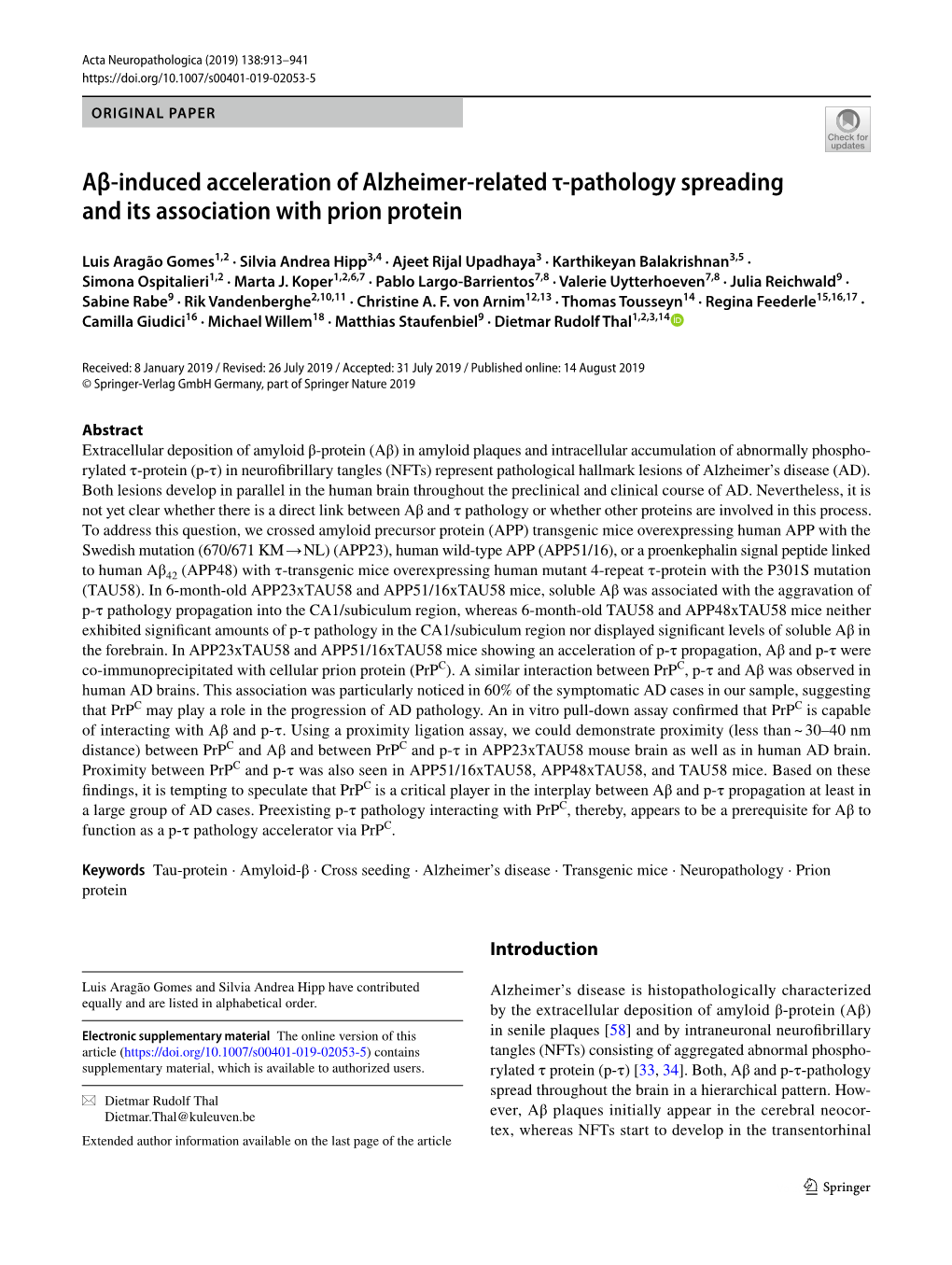 Aβ-Induced Acceleration of Alzheimer-Related Τ-Pathology