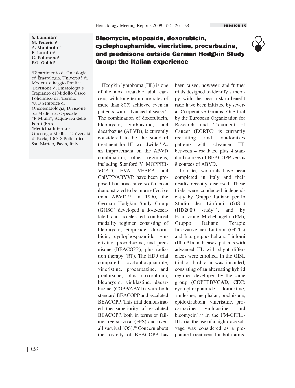 Bleomycin, Etoposide, Doxorubicin, Cyclophosphamide, Vincristine, Procarbazine, and Prednisone Outside German Hodgkin Study Grou