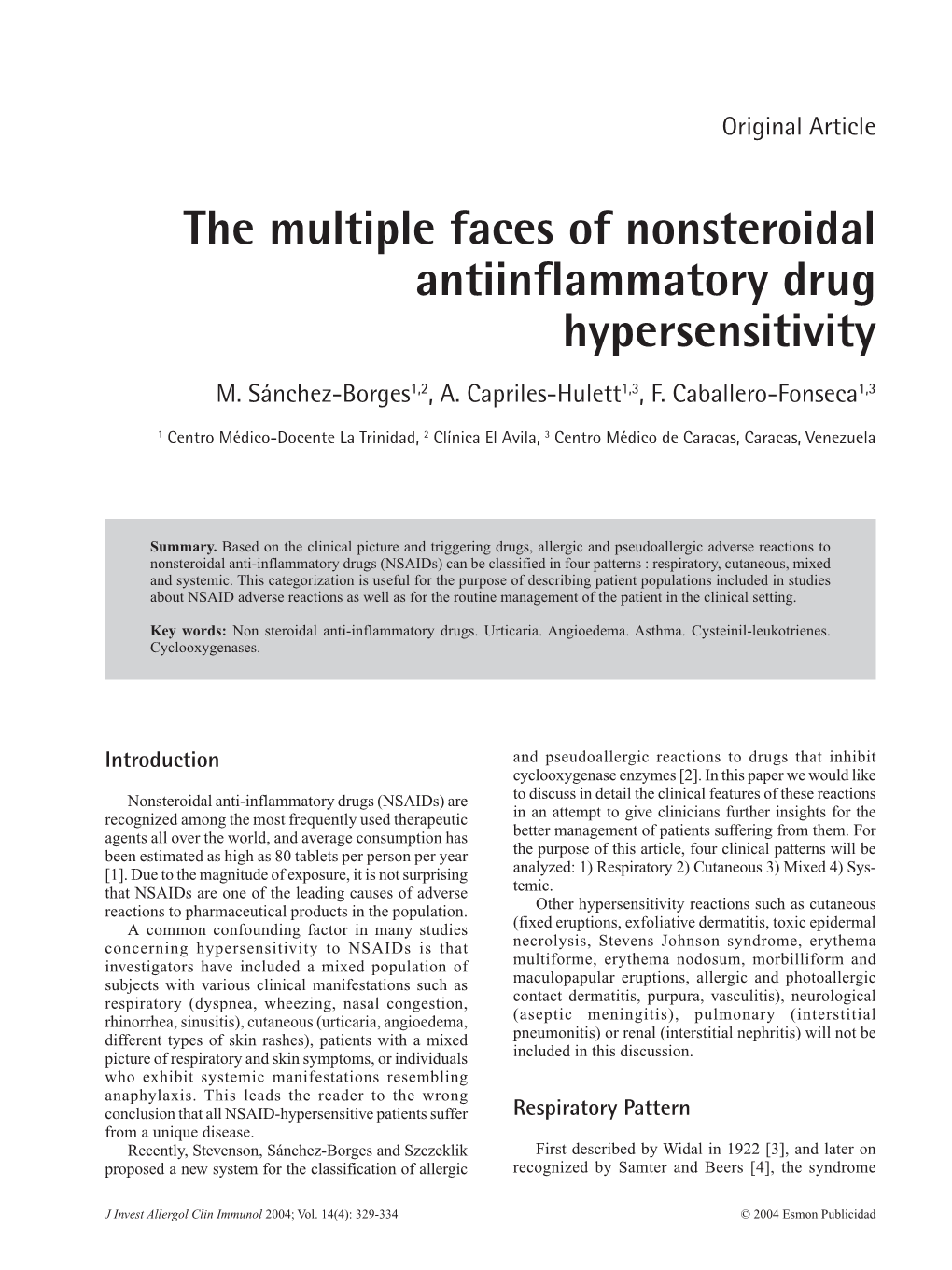 The Multiple Faces of Nonsteroidal Antiinflammatory Drug Hypersensitivity M