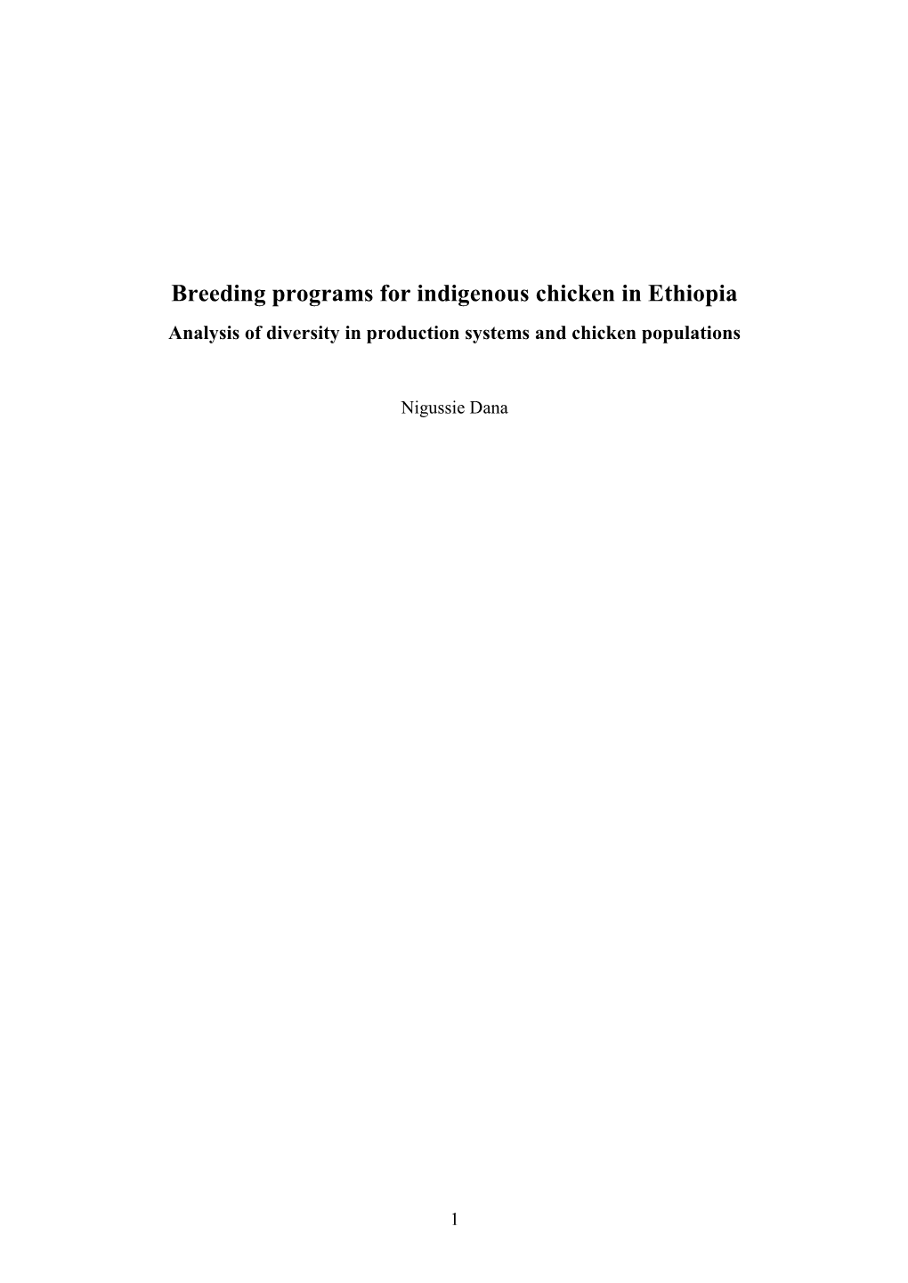 Genetic Analysis of Production Traits to Support Breeding Programs Utilizing Indigenous Chickens in Ethiopia