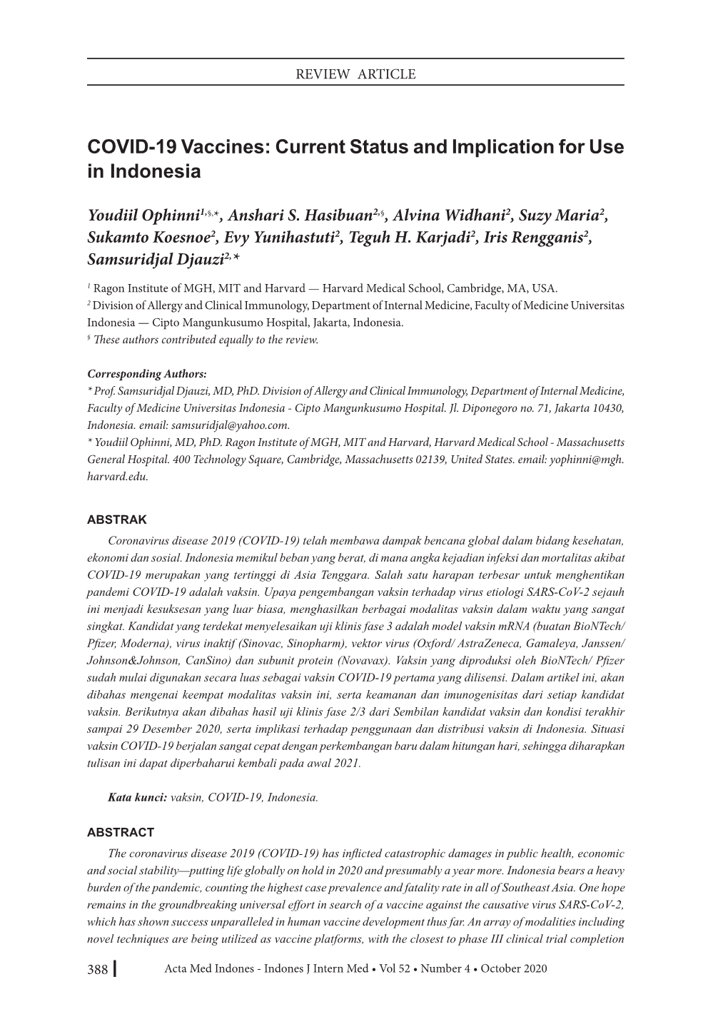 COVID-19 Vaccines: Current Status and Implication for Use in Indonesia