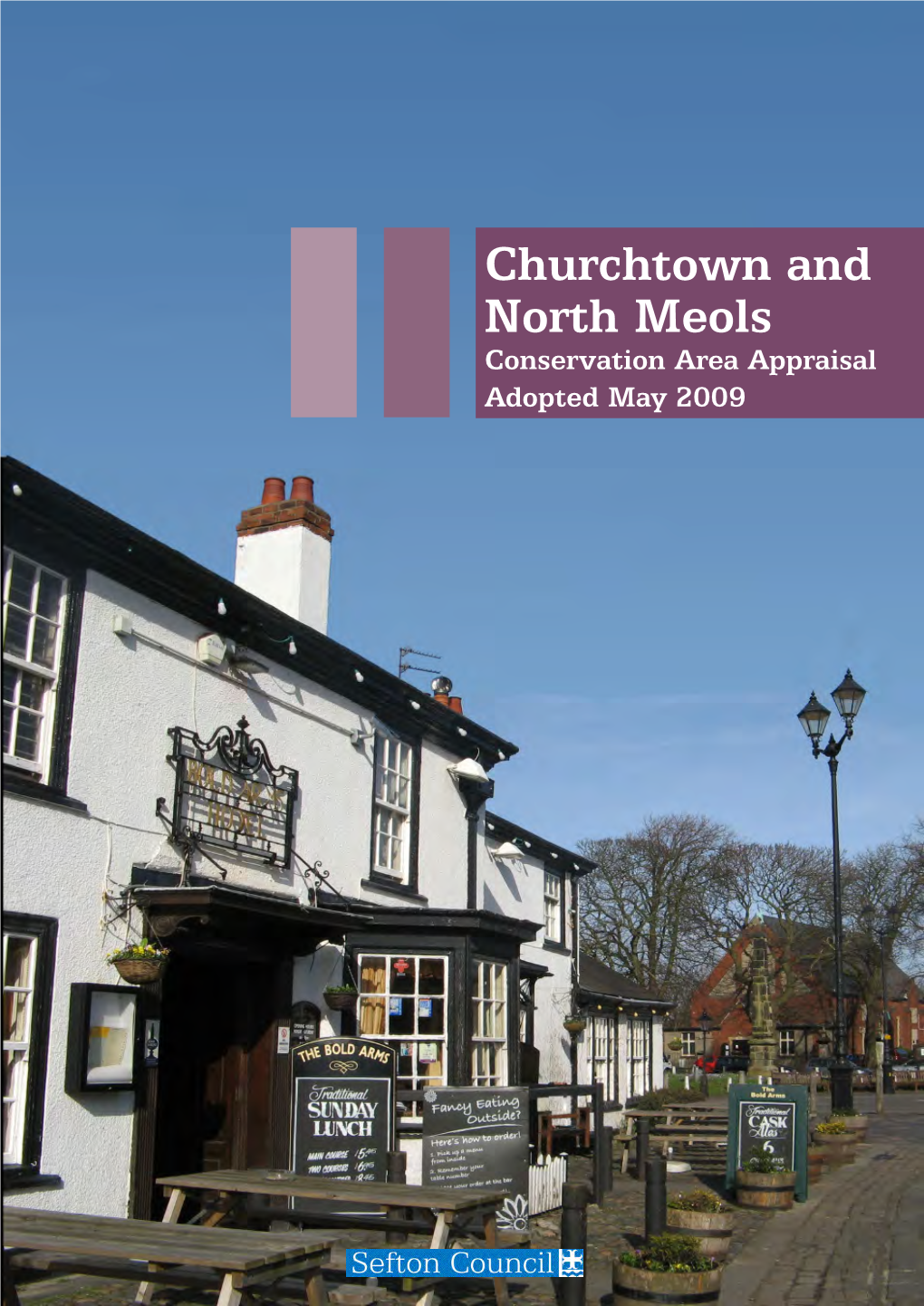 Churchtown and North Meols Conservation Area Appraisal