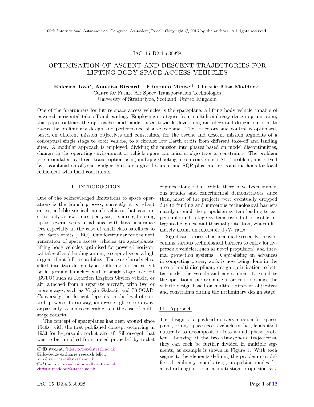 Optimisation of Ascent and Descent Trajectories for Lifting Body Space Access Vehicles