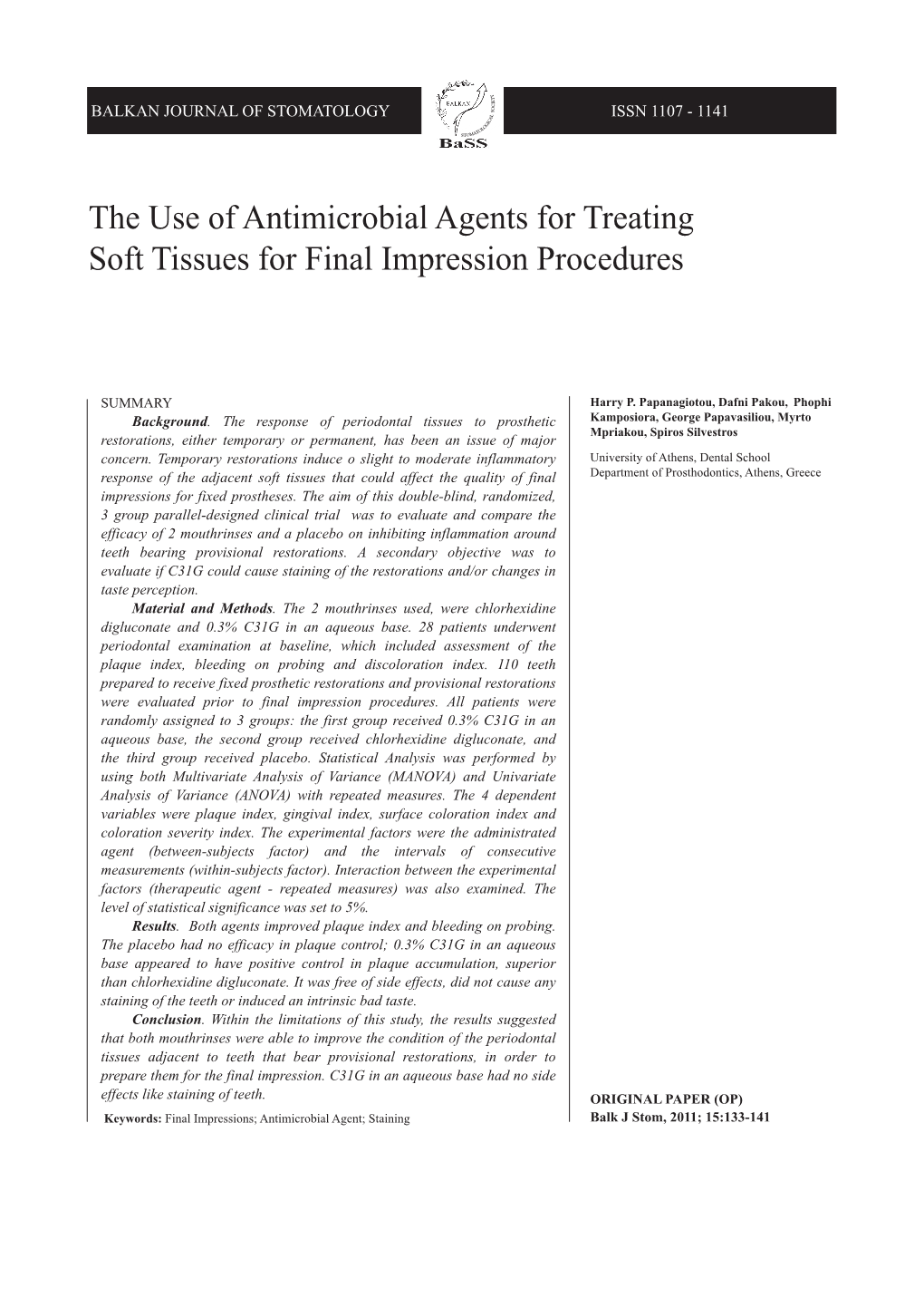 The Use of Antimicrobial Agents for Treating Soft Tissues for Final Impression Procedures