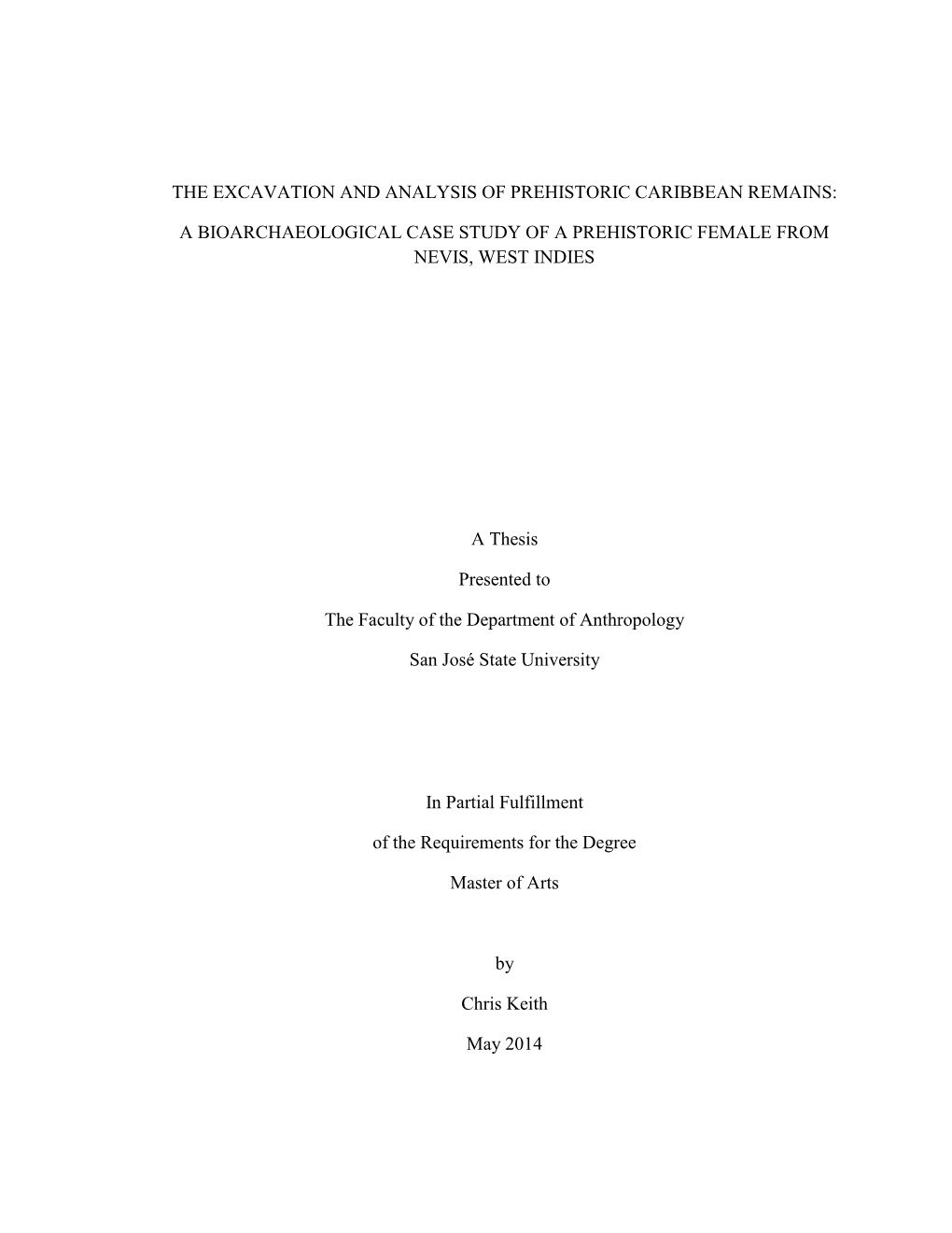 The Excavation and Analysis of Prehistoric Caribbean Remains