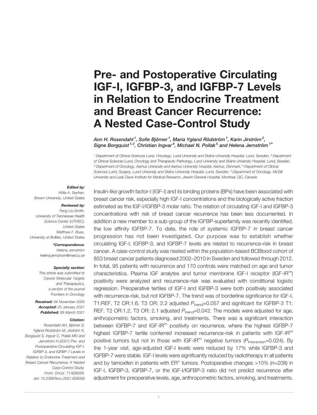 Pre- and Postoperative Circulating IGF-I, IGFBP-3, and IGFBP-7 Levels in Relation to Endocrine Treatment and Breast Cancer Recurrence: a Nested Case-Control Study