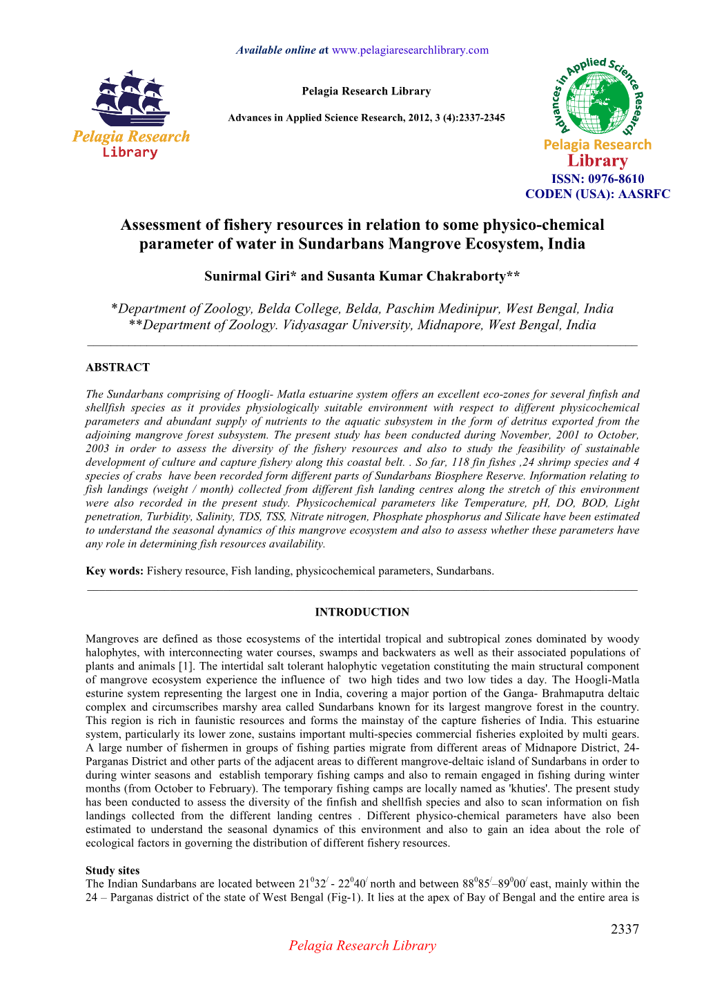 Assessment of Fishery Resources in Relation to Some Physico-Chemical Parameter of Water in Sundarbans Mangrove Ecosystem, India