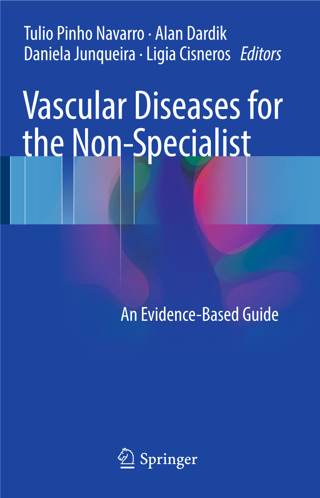 Vascular Diseases for the Non-Specialist