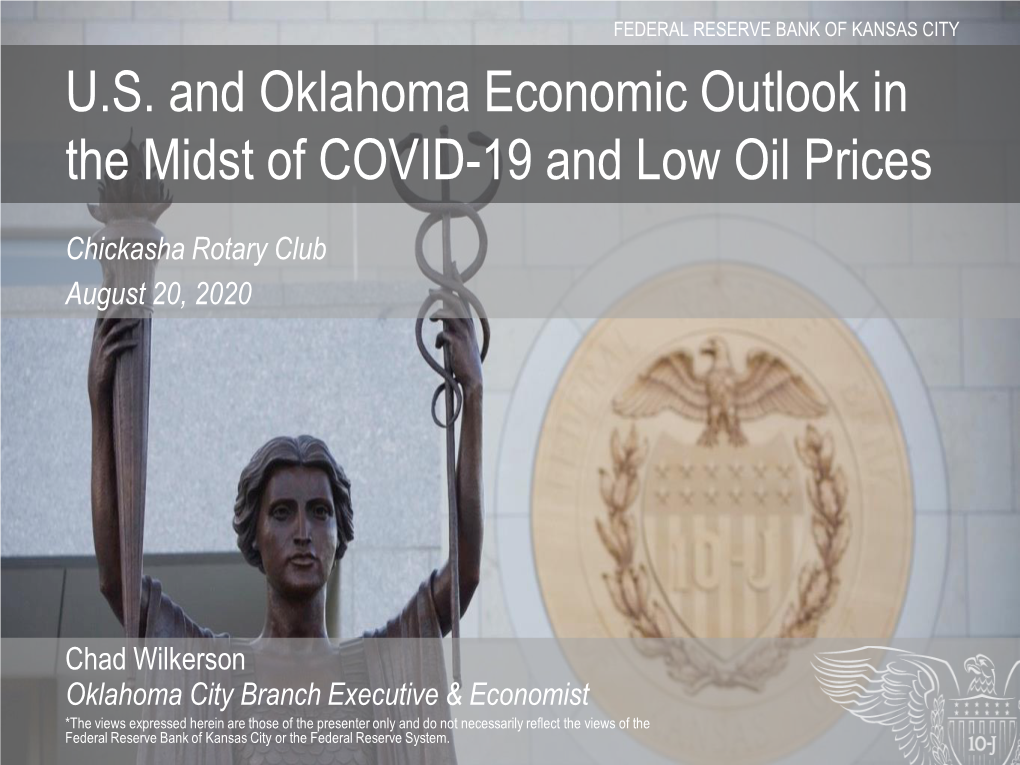 US and Oklahoma Economic Outlook in the Midst of COVID-19 and Low