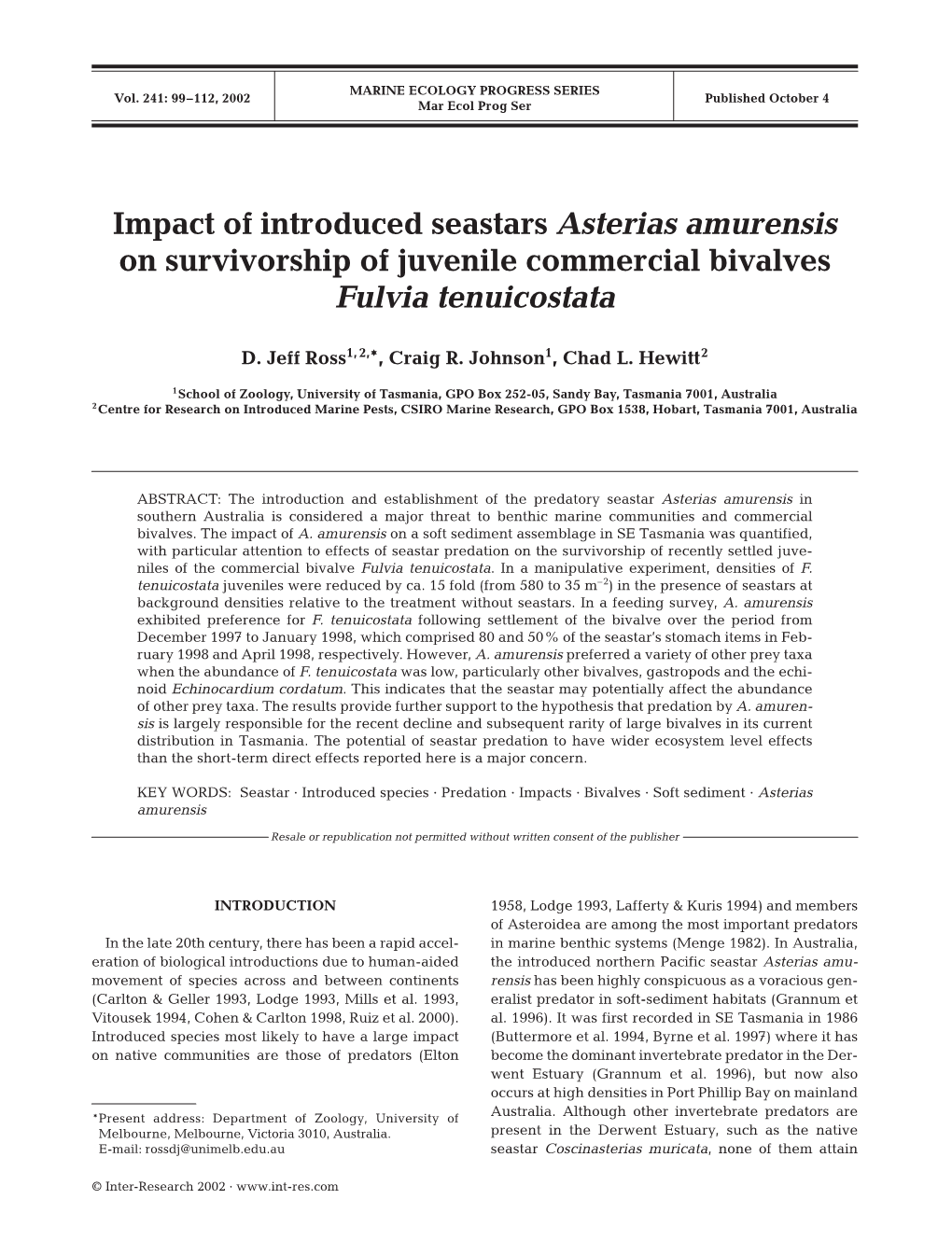 Impact of Introduced Seastars Asterias Amurensis on Survivorship of Juvenile Commercial Bivalves Fulvia Tenuicostata