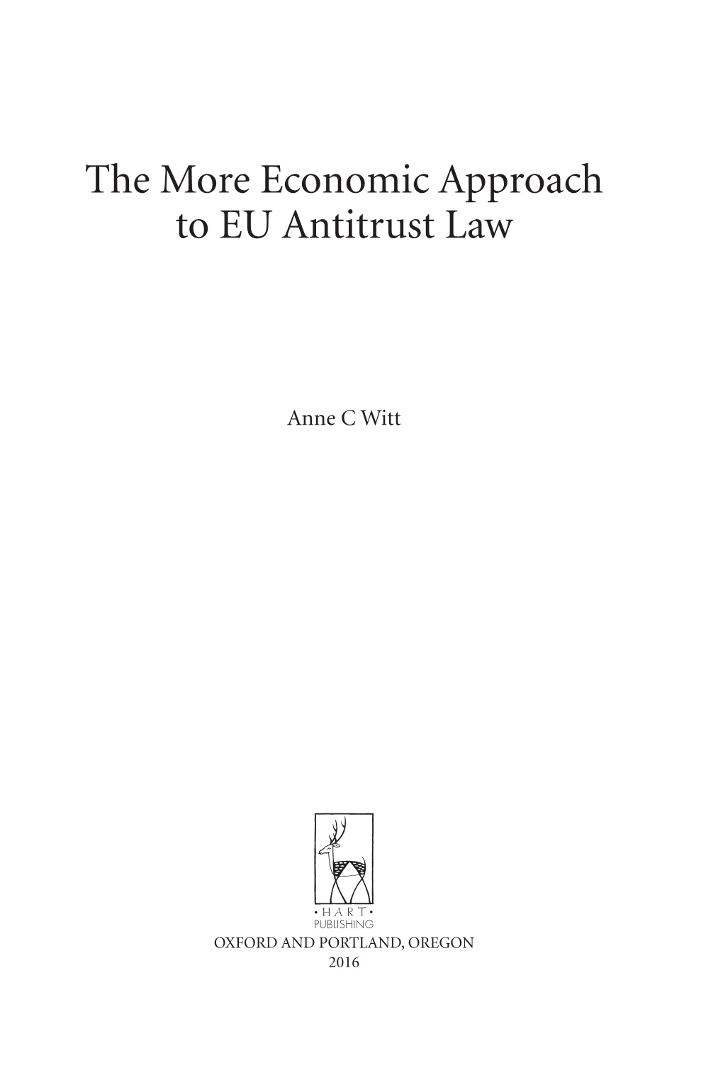 The More Economic Approach to EU Antitrust Law