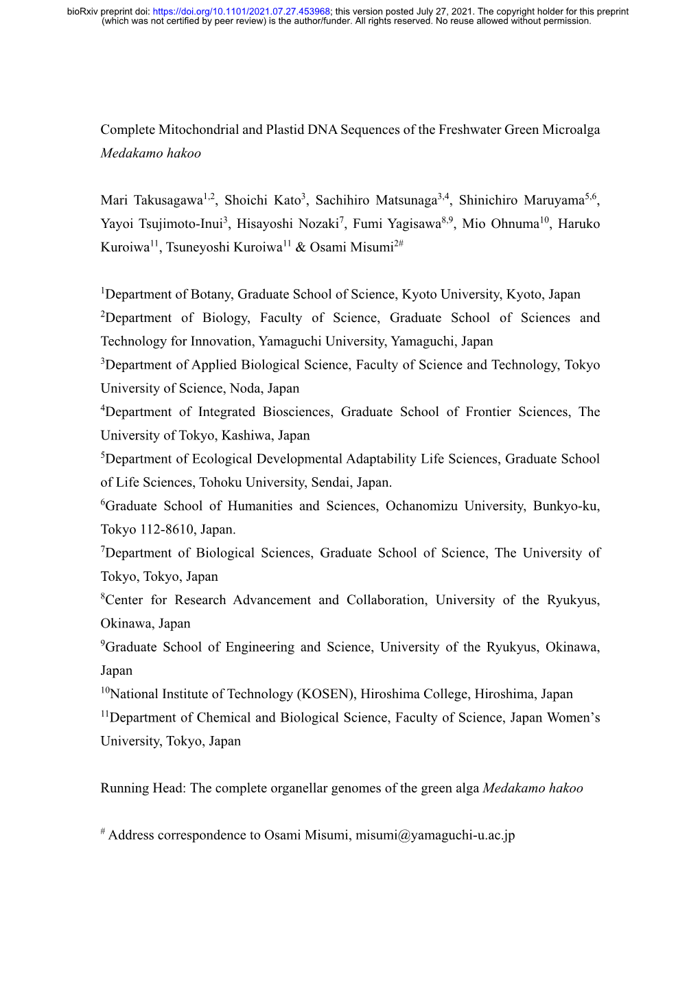 Complete Mitochondrial and Plastid DNA Sequences of the Freshwater Green Microalga Medakamo Hakoo